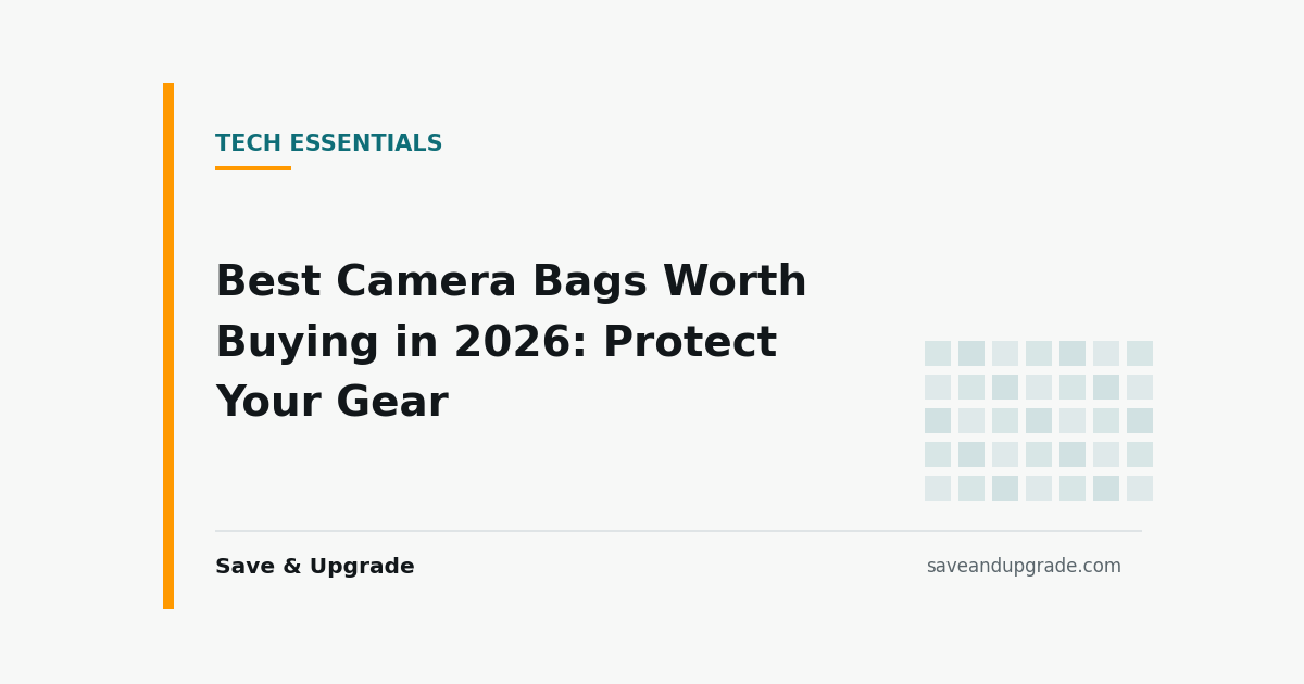 Best Camera Bags Worth Buying in 2026: Protect Your Gear — Save & Upgrade